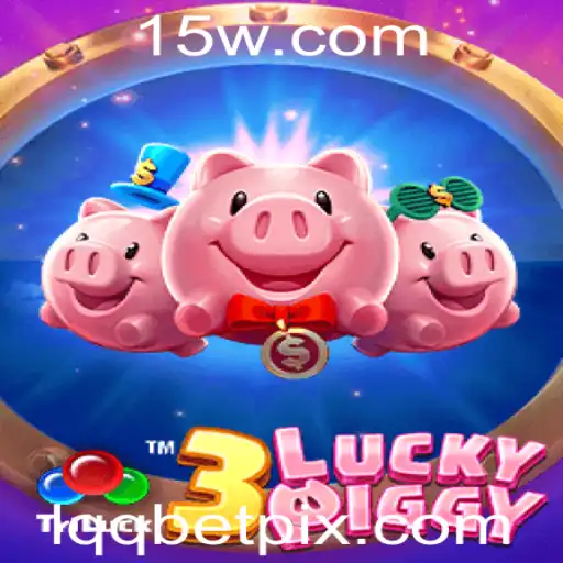 Descubra o Empolgante Mundo de 3LUCKYPIGGY com Lqqbet