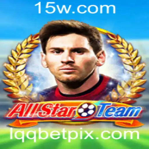 Tudo o que Você Precisa Saber Sobre o Jogo AllStarTeam e a Palavra-Chave Lqqbet